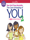 Cover image for The Care & Keeping of You 2